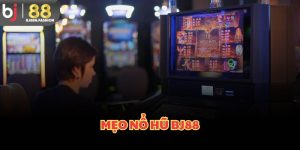 mẹo nổ hũ bj88